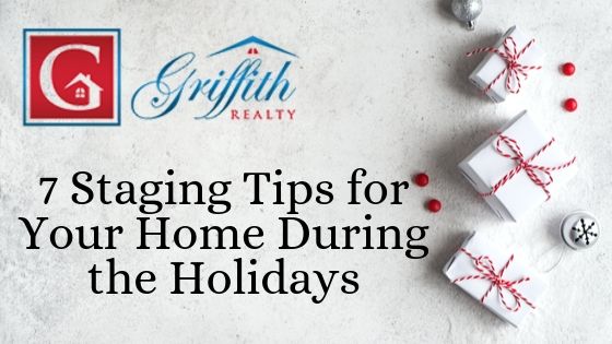 Staging Tips During the Holidays